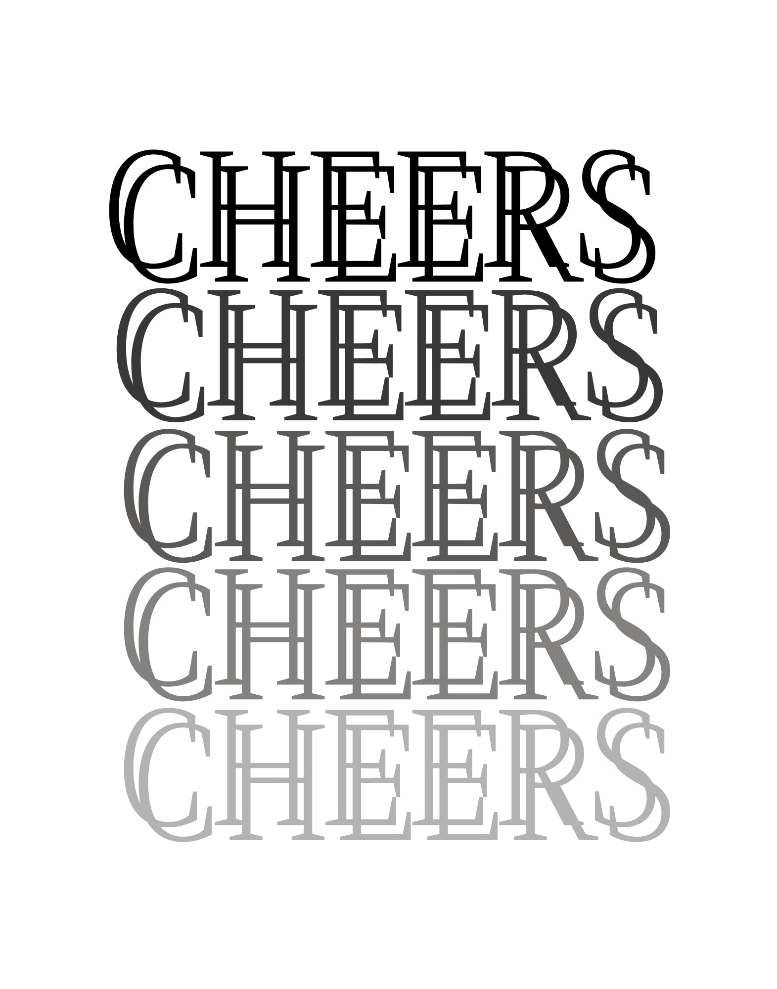 Repetition of 'CHEERS' in various font styles on a white background